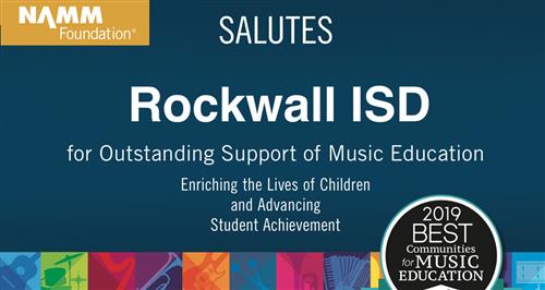 Rockwall ISD Music Education Program Receives National Recognition 